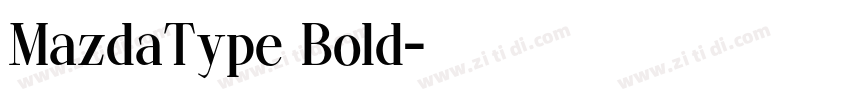 MazdaType Bold字体转换